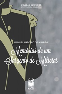 Baixar Memórias de um Sargento de Milícias pdf, epub, eBook