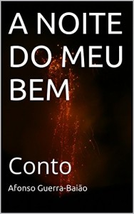 Baixar A NOITE DO MEU BEM: Conto pdf, epub, eBook