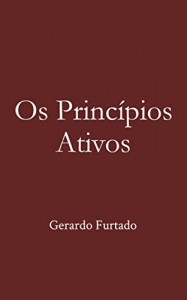 Baixar Os Princípios Ativos pdf, epub, eBook