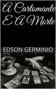 Baixar A Cartomante E A Morte pdf, epub, eBook