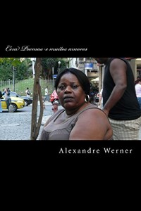 Baixar Cem Poemas e muitos amores pdf, epub, eBook