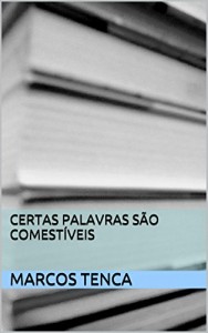 Baixar Certas palavras são comestíveis pdf, epub, eBook