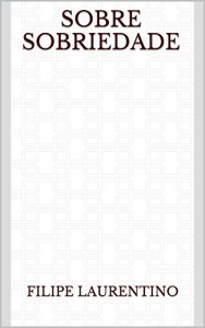 Baixar Sobre Sobriedade pdf, epub, eBook