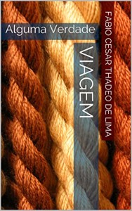 Baixar Viagem: Alguma Verdade pdf, epub, eBook