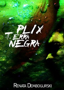 Baixar Plix Terra Negra: Um lugar em Virkadaz pdf, epub, eBook
