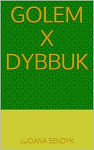 Baixar Golem x Dybbuk pdf, epub, eBook
