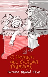 Baixar O Homem que Escrevia Palavras pdf, epub, eBook