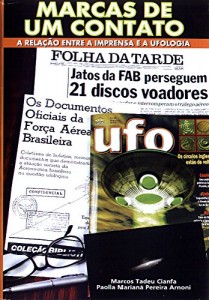Baixar Marcas de Um Contato: A relação entre a imprensa e a ufologia pdf, epub, eBook