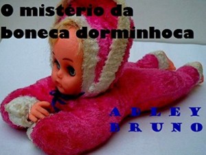 Baixar O mistério da boneca dorminhoca pdf, epub, eBook