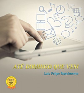 Baixar Até domingo que vem pdf, epub, eBook