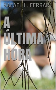 Baixar A última hora pdf, epub, eBook