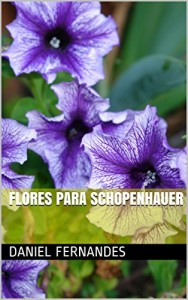 Baixar Flores para Schopenhauer pdf, epub, eBook