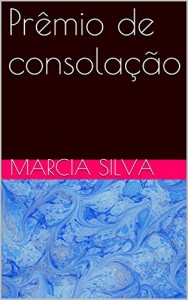 Baixar Prêmio de consolação pdf, epub, eBook