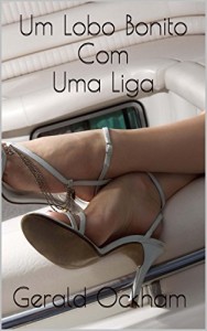 Baixar Um Lobo Bonito Com Uma Liga pdf, epub, eBook