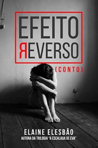 Baixar Efeito Reverso – o conto pdf, epub, eBook