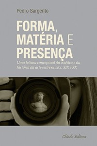 Baixar Forma, Matéria e Presença pdf, epub, eBook