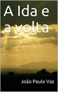 Baixar A Ida e a volta pdf, epub, eBook