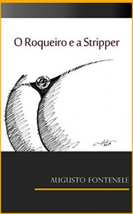 Baixar O Roqueiro e a Stripper pdf, epub, eBook