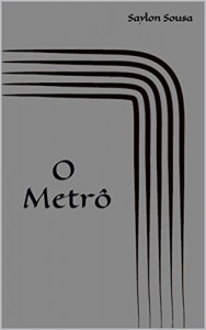 Baixar O Metrô pdf, epub, eBook