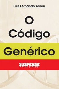 Baixar O Código Genérico pdf, epub, eBook