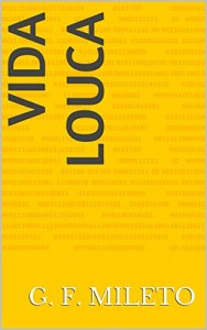 Baixar Vida Louca pdf, epub, eBook
