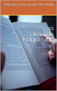 Baixar A Alma do Magistrado pdf, epub, eBook