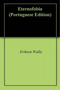 Baixar Eternofobia pdf, epub, eBook