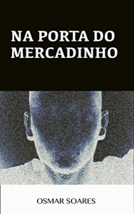 Baixar Na Porta do Mercadinho pdf, epub, eBook