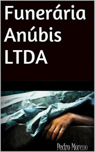 Baixar Funerária Anúbis LTDA pdf, epub, eBook