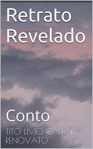 Baixar Retrato Revelado: Conto pdf, epub, eBook