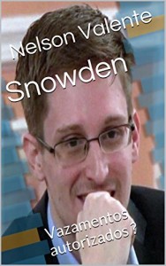 Baixar Snowden: Vazamentos autorizados ? pdf, epub, eBook