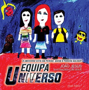 Baixar Equipa Universo pdf, epub, eBook