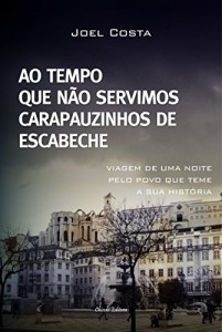 Baixar Ao Tempo Que Não Servimos Carapauzinhos De Escabeche pdf, epub, eBook