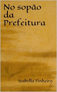 Baixar No sopão da Prefeitura pdf, epub, eBook