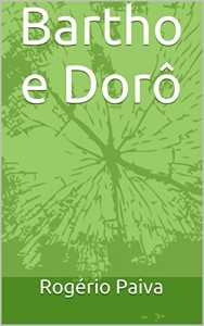 Baixar Bartho e Dorô pdf, epub, eBook