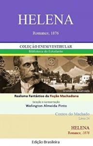 Baixar HELENA: Romance dramático de Machado de Assis (Contos do Machado Livro 24) pdf, epub, eBook
