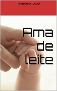 Baixar Ama de leite pdf, epub, eBook