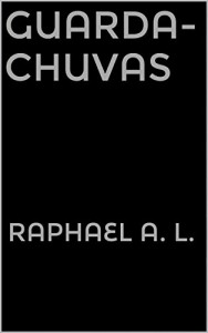 Baixar Guarda-Chuvas pdf, epub, eBook