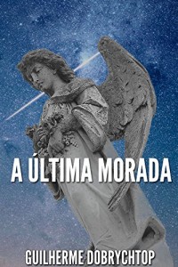 Baixar A Última Morada pdf, epub, eBook