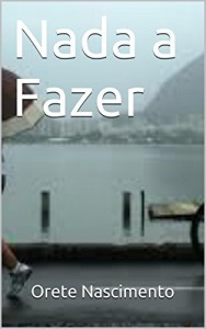 Baixar Nada a Fazer pdf, epub, eBook