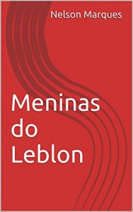 Baixar Meninas do Leblon pdf, epub, eBook