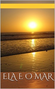 Baixar Ela e o Mar pdf, epub, eBook