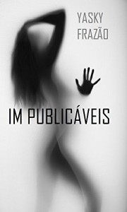 Baixar IM PUBLICÁVEIS pdf, epub, eBook
