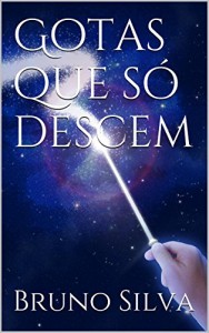 Baixar Gotas que só descem pdf, epub, eBook