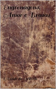 Baixar Engrenagens, Amor e Brasas pdf, epub, eBook
