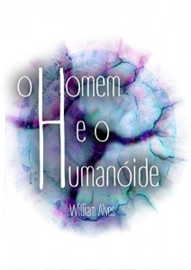 Baixar O Homem e o Humanóide pdf, epub, eBook