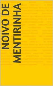 Baixar Noivo de mentirinha pdf, epub, eBook
