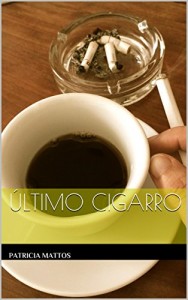 Baixar último cigarro pdf, epub, eBook