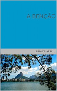 Baixar A benção pdf, epub, eBook