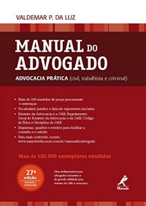 Baixar Manual do Advogado: Advocacia Prática (Civil, Trabalhista e Criminal) pdf, epub, eBook